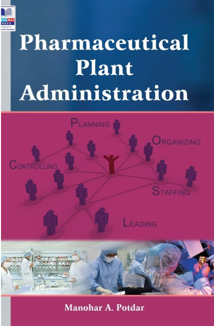 Pharmaceutical Plant Administration    